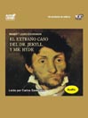 El Extraño Caso Del Dr. Jekyll Y Mr Hyde